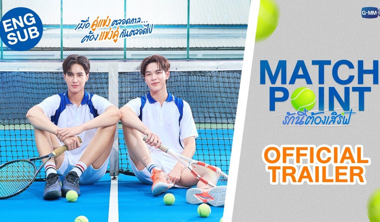Ping Krittanun e Teshow Promsakha no trailer oficial de Match Point