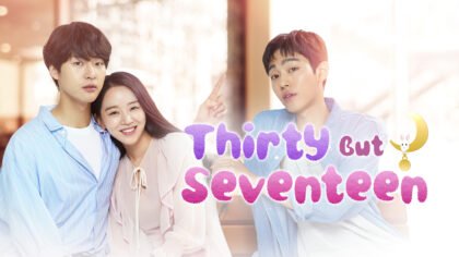 Personagens do dorama Trinta, mas dezessete (Thirty But Seventeen)